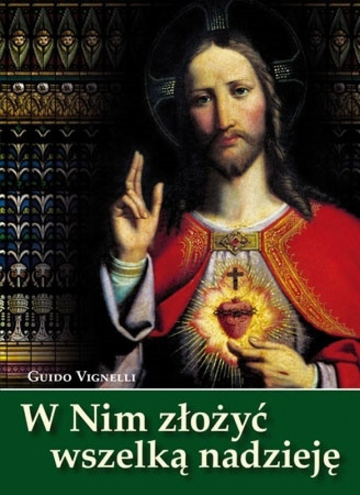W Nim złożyć wszelką nadzieję