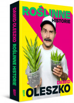 Roślinne historie - Dawid Oleszko