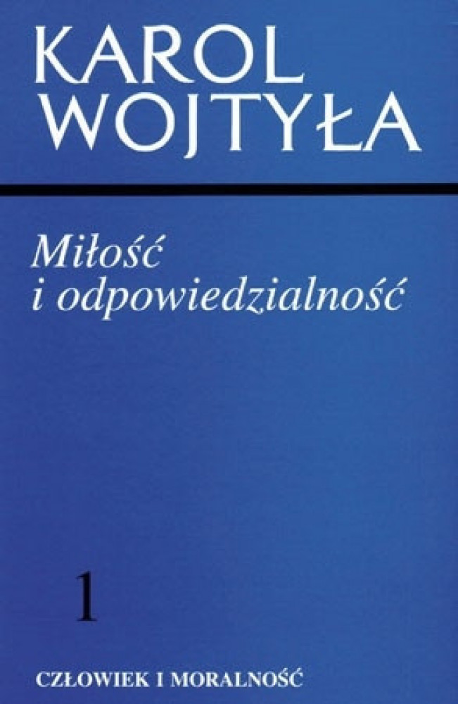 Miłość i odpowiedzialność