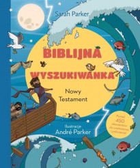 Biblijna wyszukiwanka. Nowy Testament - Sarah Parker : Książki religijne dla dzieci i młodzieży