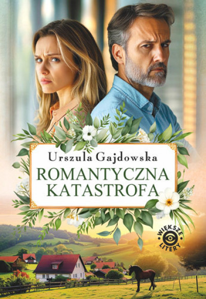 Romantyczna katastrofa - Urszula Gajdowska : Beletrystyka