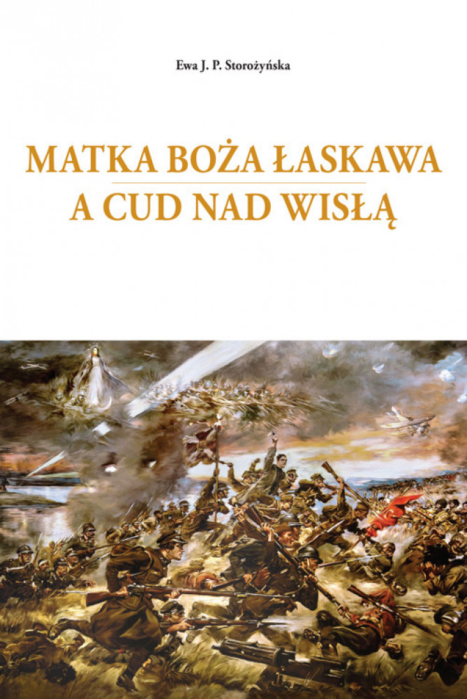Matka Boża Łaskawa a Cud nad Wisłą