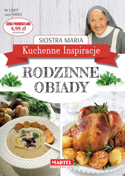 Rodzinne obiady. Kuchenne inspiracje siostry Marii