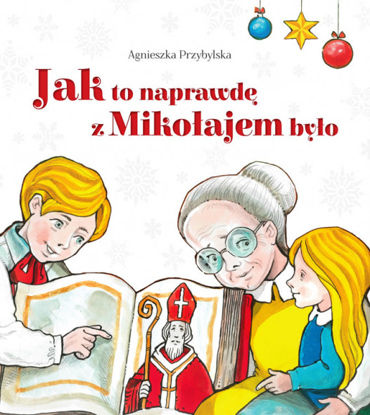 Jak to naprawdę z Mikołajem było