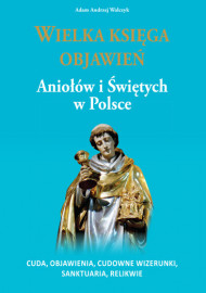 Wielka księga objawień Aniołów i Świętych w Polsce. Album
