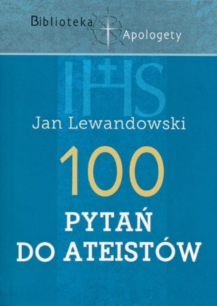 100 pytań do ateistów