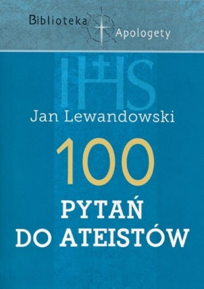 100 pytań do ateistów