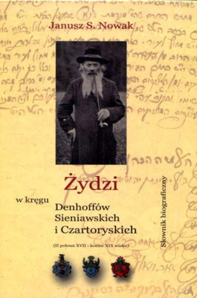 Żydzi w kręgu Denhoffów, Sieniawskich i Czartoryskich