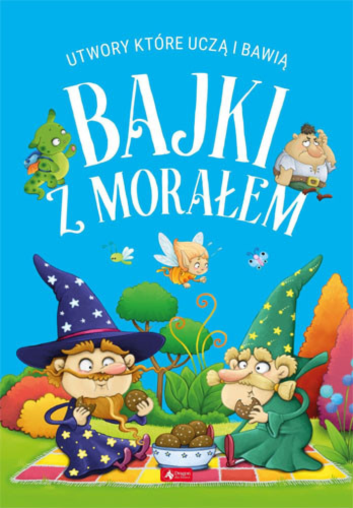 Bajki z morałem - utwory, które uczą i bawią