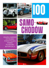 100 najpiękniejszych samochodów. Album : Hobby : Ciekawostki