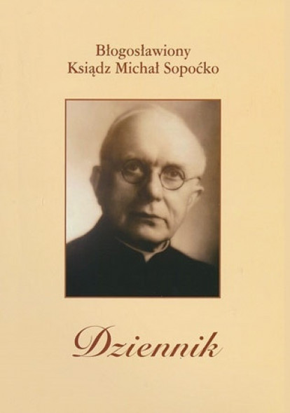 Dziennik. Błogosławiony ksiądz Michał Sopoćko, wyd. 3 (opr. miękka)