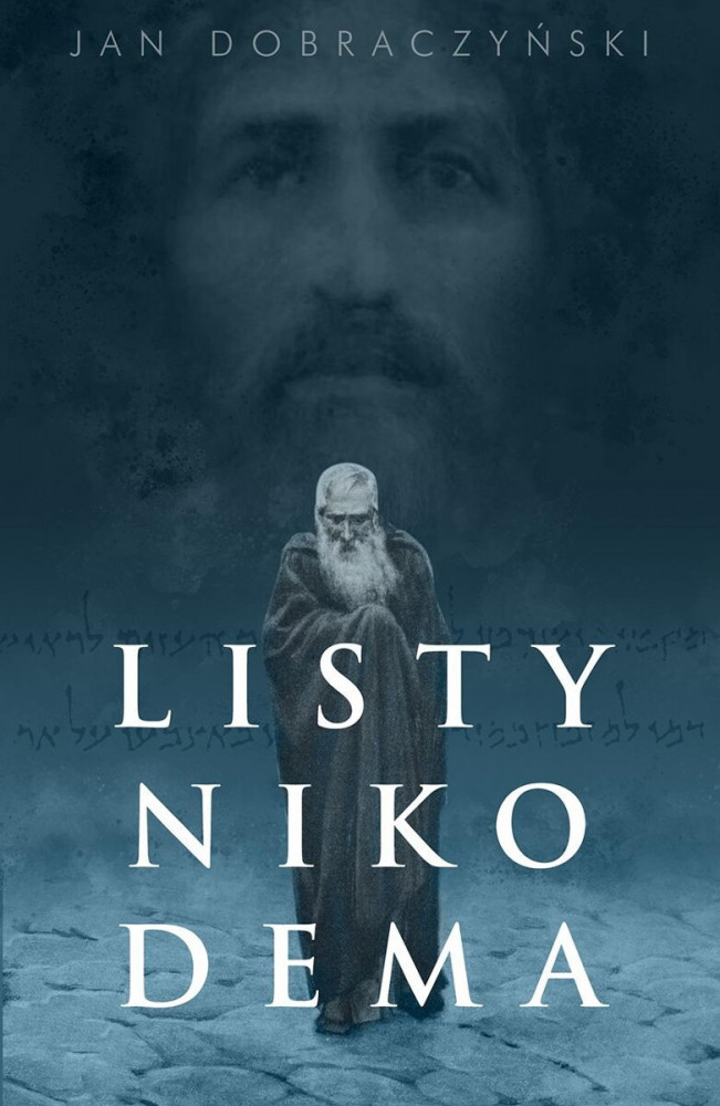 Listy Nikodema - Jan Dobraczyński : Powieści religijne