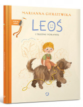 Leoś i trudny poranek - Marianna Gierszewska : Książki dla dzieci