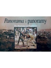 Panorama i panoramy + Panoramy europejskie + O Panoramie Racławickiej dla dzieci : Albumy historyczne