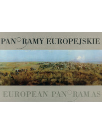 Panorama i panoramy + Panoramy europejskie + O Panoramie Racławickiej dla dzieci : Albumy historyczne