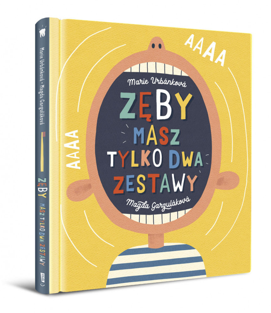 Zęby. Masz tylko dwa zestawy - Magda Garguláková, Marie Urbánková : Książki edukacyjne dla dzieci