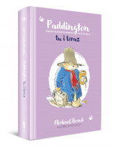 Paddington tu i teraz - Michael Bond : Książki dla dzieci