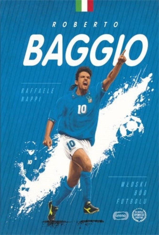 Roberto Baggio. Włoski Bóg futbolu