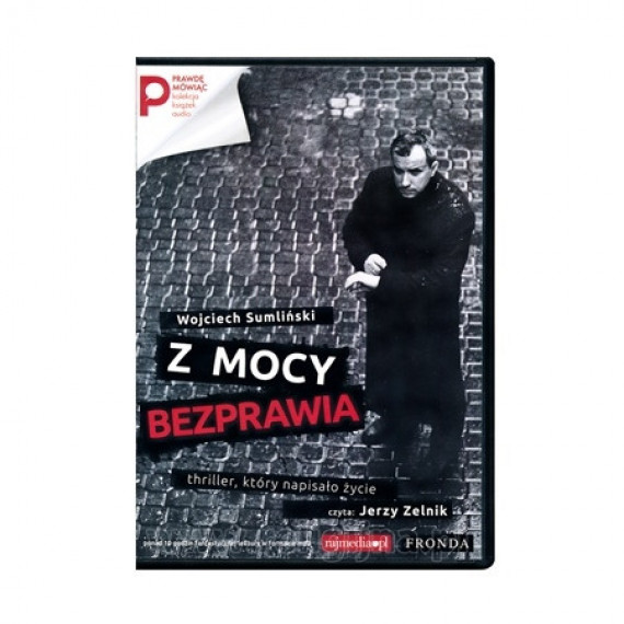 Z mocy bezprawia. Audiobook