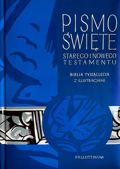 Biblia Tysiąclecia z ilustracjami - Pallottinum