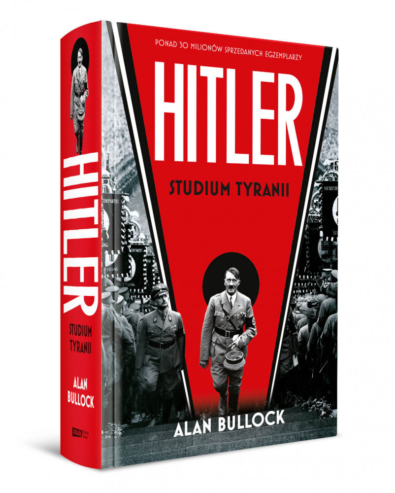 Hitler. Studium tyranii - Alan Bullock : Biografie historyczne
