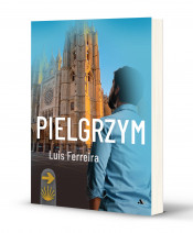 Pielgrzym - Louis Ferreira : Turystyka. Podróże. Przewodniki