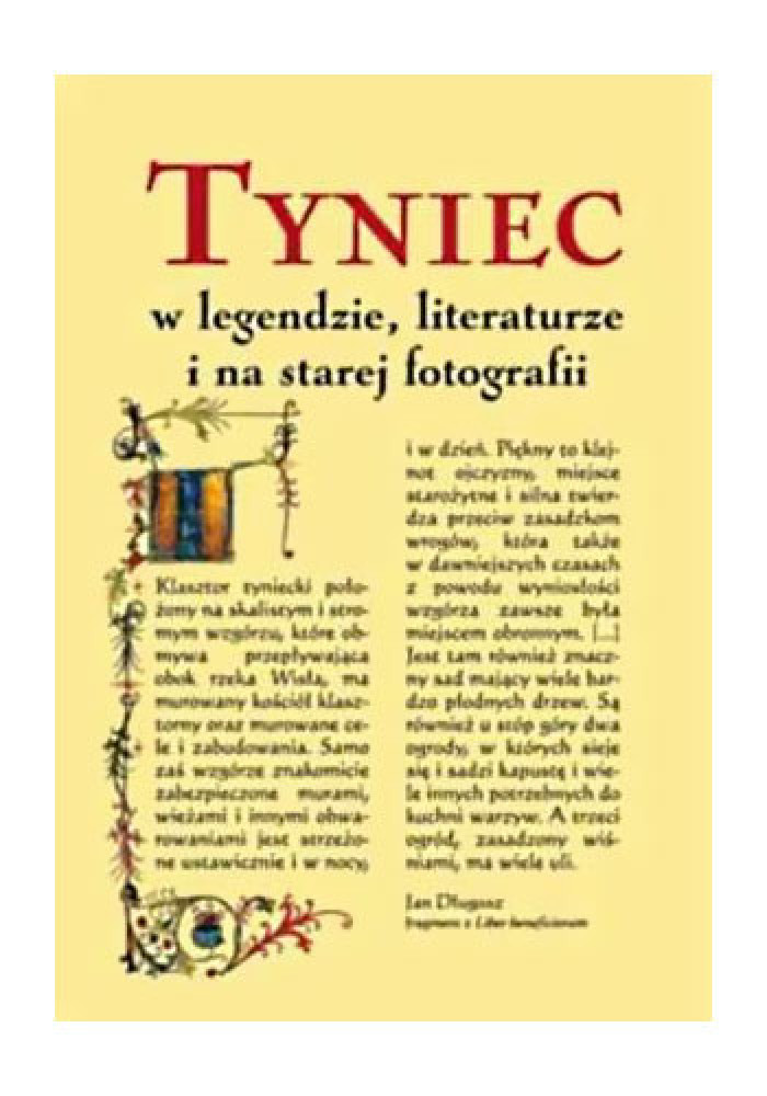 Tyniec w legendzie, literaturze i na starej fotografii