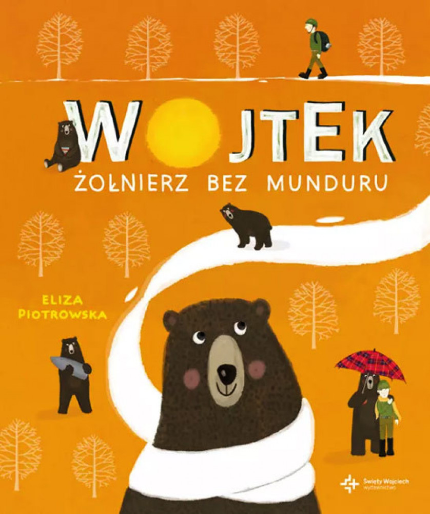 Wojtek. Żołnierz bez munduru - Eliza Piotrowska