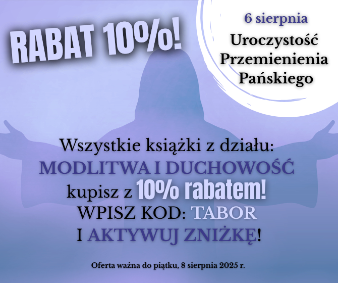 Nie trzeba wspinać się na górę, by spotkać Boga...