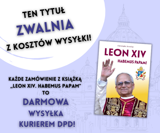 Kup „Habemus Papam” - my płacimy za kuriera!